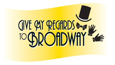 Give My Regards to Broadway