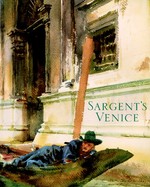 Miller's book on Sargent's Venice