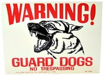 Guard Dog signs are required under the new law.  Here are two samples.